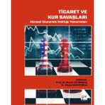 Ticaret ve Kur Savaşları - Murat Çetinkaya
