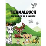 Tiermalbuch für Kinder ab 2 Jahren - 50 süße Tiermotive: Tierbabys zum Ausmalen - große Bilder - stundenlanger Malspaß