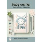 Tıfıl Dünyası Yayınları Irade Haritası - Yaşam Ve Ötesine Gelişim Yolu