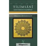 Tilimsani – İlahi İsimler Nazariyesi - Orkhan Musakhanov