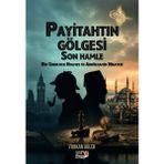 Tilki Kitap Payitahtın Gölgesi Son Hamle