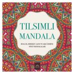 Tılsımlı Mandala - Arkadya Yayınları