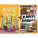 Timaş Çocuk Anne Terliği (Anıl Basılı) ve Kapıyı Açan Kim (Yağmur Karacan)