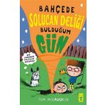 Timaş Çocuk Bahçede Solucan Deliği Bulduğum Gün