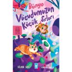 Timaş Çocuk Bünyo - Vücudumuzun Küçük Sırları Dilara Sarı 64 Sayfa Normal Boy Türkçe Çocuk Öykü
