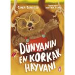 Timaş Çocuk Dünyanın En Korkak Hayvanı - Caner Sarıoğlu 6 - 8 Yaş Aralığı İçin Eğlenceli Öykü