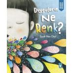 Timaş Çocuk Duyguların Ne Renk? Psikoloji Kitaplığı
