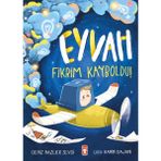 Timaş Çocuk Eyvah Fikrim Kayboldu! Deniz Nazlier Sevdi Yazarlı 32 Sayfa Ciltsiz Kitap