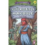 Timaş Çocuk Gördesli Makbule - Kurtuluşun Kahramanları 3 Kitap