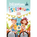 Timaş Çocuk İstiyorum Da İstiyorum - Sinem Kolçak Arman 6 - 8 Yaş İçin Eğlenceli Öykü