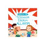 Timaş Çocuk Kardeşim İçin Teşekkür Ederim Allahım
