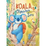 Timaş Çocuk Koala Olmanın Sırrı 2012 Yayın Tarihli Popüler Konulu Dergi