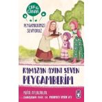Timaş Çocuk Ramazan Ayını Seven Peygamberim-Can ile Canan Peygamberimizi Seviyoruz