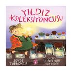 Timaş Çocuk Timaş Yıldız Koleksiyoncusu - Sevde Tuba Okçu, 3-6 Yaş İçin Eğlenceli Hikaye Kitabı