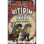 Timaş Çocuk Uçuk Kaçık Maceralar 2 - Bitirim I?Kili Güney Kutbu'nda