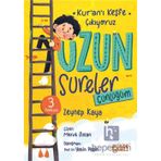 Timaş Gülce Çocuk Uzun Sureler Günlüğüm - Kur'an'ı Keşfe Çıkıyoruz