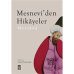 Timaş İnanç Mesnevi’den Hikayeler