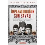 Timaş Tarih İmparatorluğun Son Savaşı