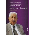 Timaş Tarih İstanbulun Yaşayan Efsanesi