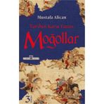 Timaş Tarih Moğollar Tarihin Kara Yazısı