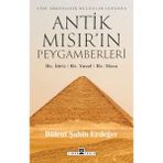 Timaş Yayınları Antik Mısır’ın Peygamberleri: Hz. İdris, Hz. Yusuf, Hz. Musa Ciltli Kitap 336 Sayfa