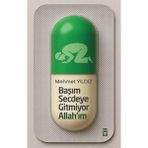 Timaş Yayınları Başım Secdeye Gitmiyor Allah'ım Kitap Yazar Mehmet Yıldız 2013 Yayın Tarihli
