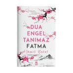 Timaş Yayınları Dua Engel Tanımaz Fatma - Ahmet Bulut