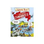Timaş Yayınları Geçit Vermez Çanakkale - Eğlenceli Tarih