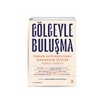 Timaş Yayınları Gölgeyle Buluşma