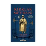 Timaş Yayınları Kırklar Meydanı - Gayb Aleminin Sultanları
