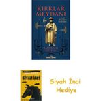 Timaş Yayınları Kırklar Meydanı + Siyah Inci - Hayır