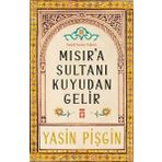 Timaş Yayınları Mısır'a Sultanı Kuyudan Gelir Yazar İmzalı Kitap
