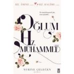 Timaş Yayınları Oğlum Hz.Muhammed - Nuriye Çeleğen