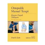 Timaş Yayınları Ortopedik Manuel Terapi - Atlas Akademi - Chad E. Cook Kitabı