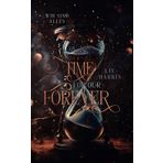 Time for our Forever: Wir sind alles