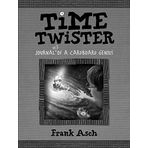 Time Twister: Journal #3 of a Cardboard Genius (Journals of a Cardboard Genius) by Frank Asch (2008-02-01)