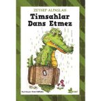 Timsahlar Dans Etmez - Zeynep Alpaslan