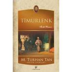TIMURLENK - M. TURHAN TAN