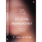 Tin Yayınları M. Esat Altıntaş'ın Online Cinsellik Kültüründe Dijital Mahremiyet Ciltsiz 216 Sayfa Türkçe Eser