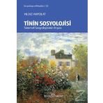 Tinin Sosyolojisi - Yıldız Akpolat