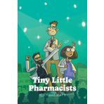 Tiny Little Pharmacists