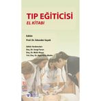 Tıp Eğiticisi El Kitabı - İskender Sayek