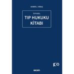 Tıp Hukuku Kitabı - Muhammed Demirel