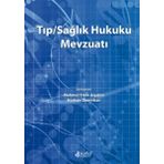 Tıp / Sağlık Hukuku Mevzuatı - Nobel Tıp Kitabevi