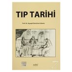 Tıp Tarihi - Nobel Tıp Kitabevi