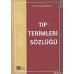TIP TERIMLERI SÖZLÜĞÜ - İSMET DÖKMECİ