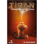 Tiran - Toynbee’nin Kayıp Kitabı - Yalçın Koçak