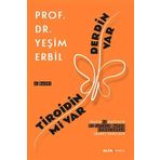 Tiroidin mi Var Derdin - Yeşim Erbil