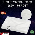 Tırtıklı Vakum Poşeti Torbası 15 x 20 CM 75 Adet