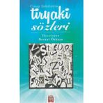 TIRYAKI SÖZLERİ - CENAB ŞAHABEDDİN